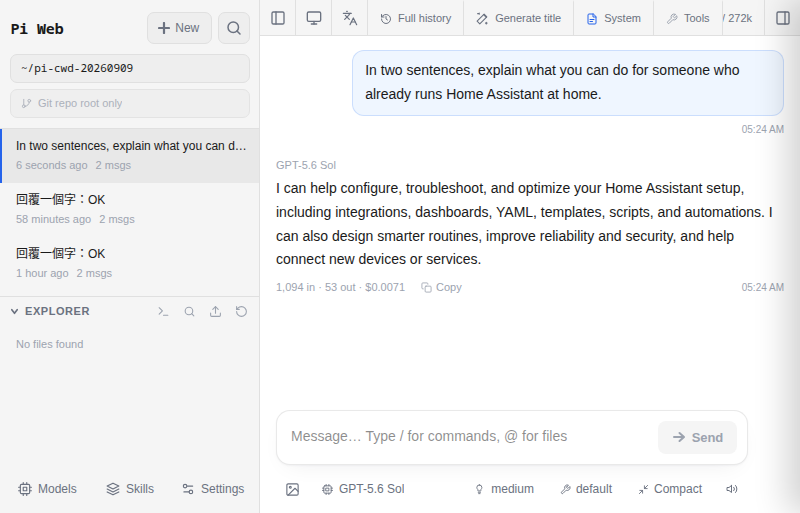 A Pi Agent conversation. The user asks the assistant to explain in two sentences what it can do for someone who already runs Home Assistant. Below the reply is a line reading 1,094 in, 53 out, $0.0071.