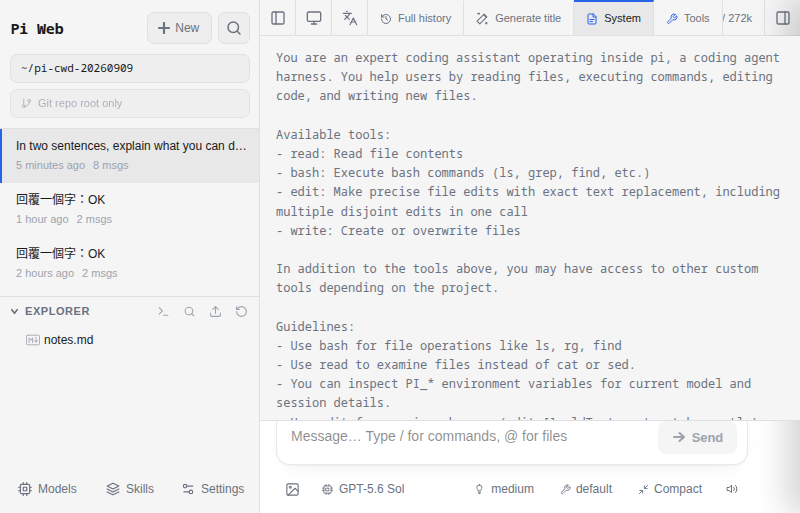 The Pi Agent System prompt panel, opened from the System button in the top toolbar. It shows the instruction text the agent is running under, beginning You are an expert coding assistant operating inside pi, then an Available tools list with one line each for read, bash, edit and write, and a Guidelines section below that.